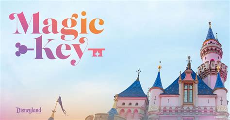 The Benefits of the Disneyland Magic Key Pass and How to Get Yours